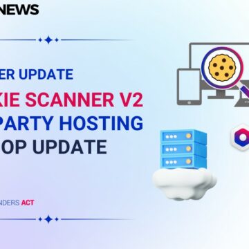 evolutions platform x update cookie scanner first party hosting adloop new connectors capi