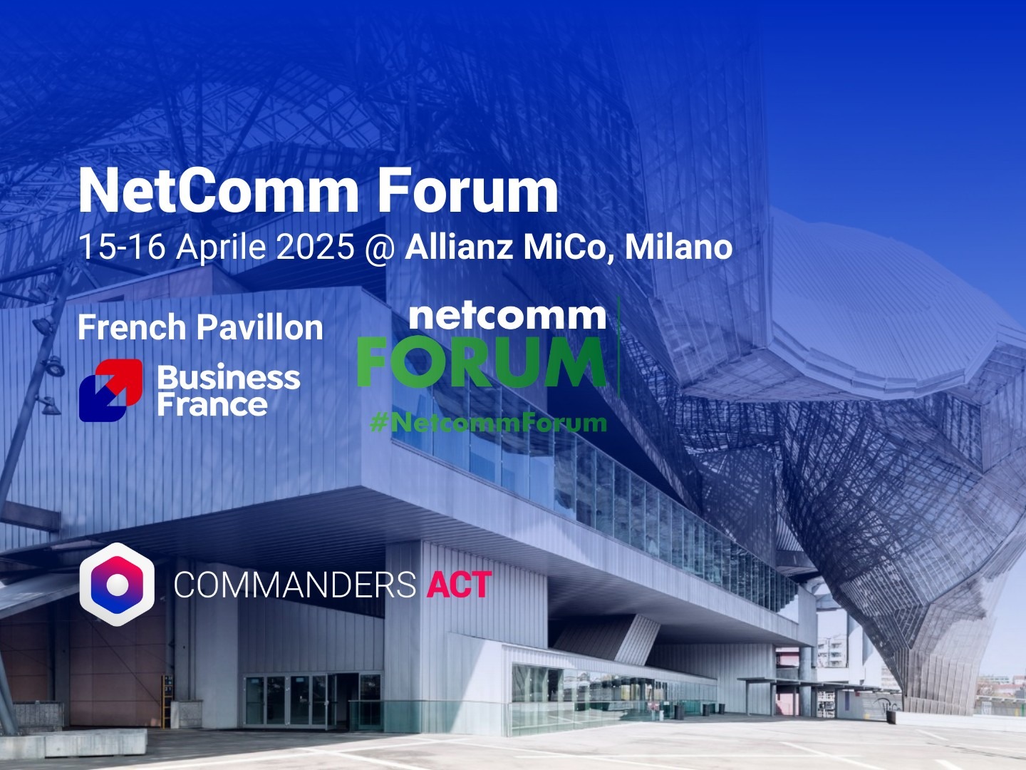 commanders act partecipa al netcomm forum milano 2025